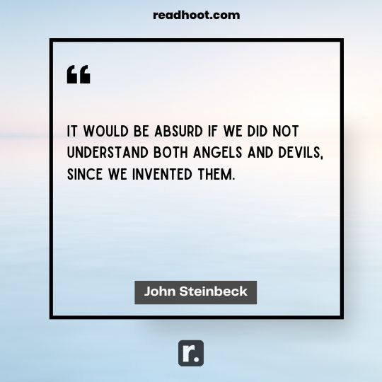 John Steinbeck Quotes