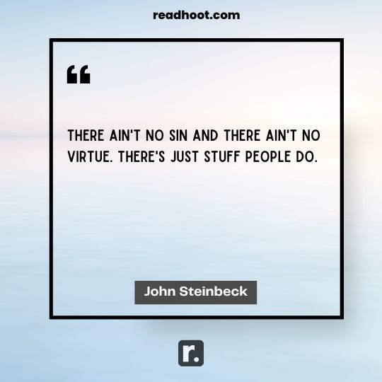 John Steinbeck Quotes