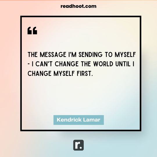 Kendrick Lamar Quotes