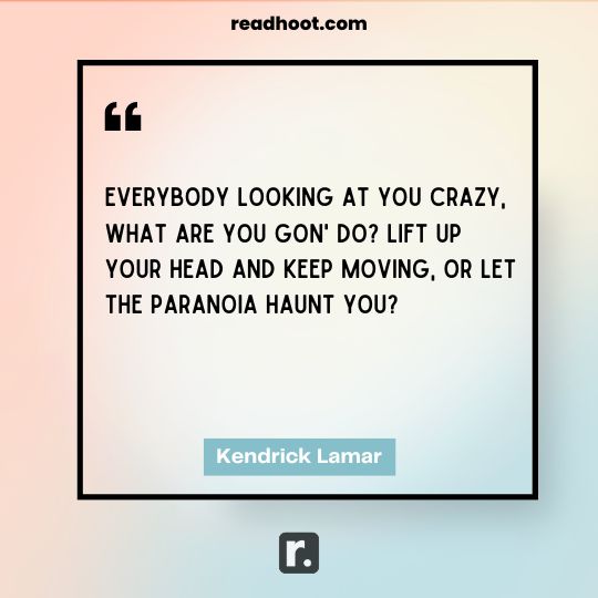 Kendrick Lamar Quotes