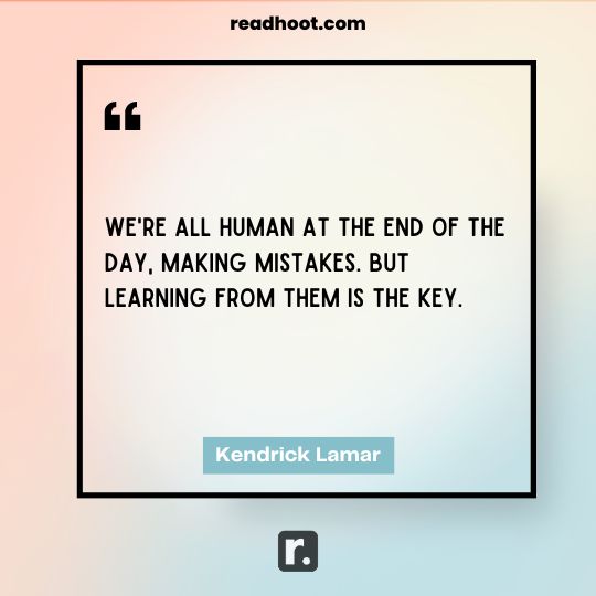 Kendrick Lamar Quotes