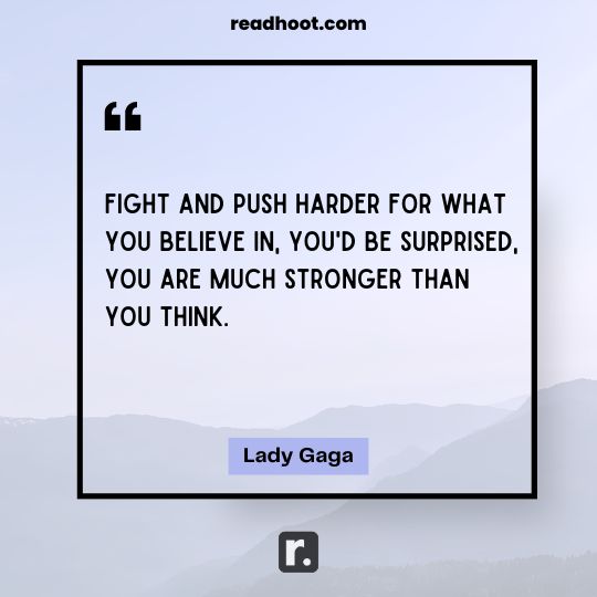Motivational Lady Gaga Quotes