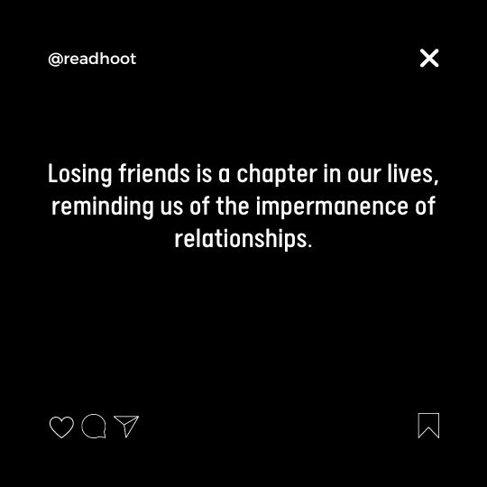 Losing Friendship Quotes
