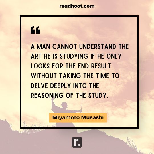 Miyamoto Musashi Quotes