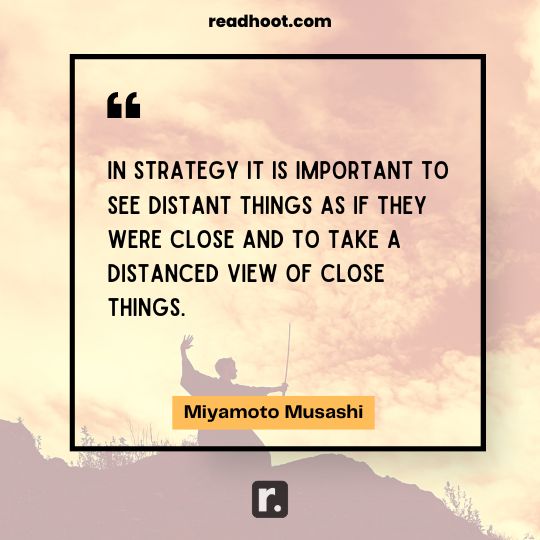 Miyamoto Musashi Quotes