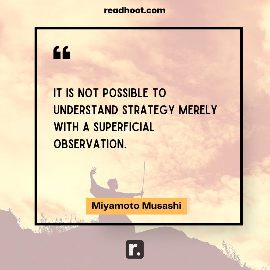 Miyamoto Musashi Quotes