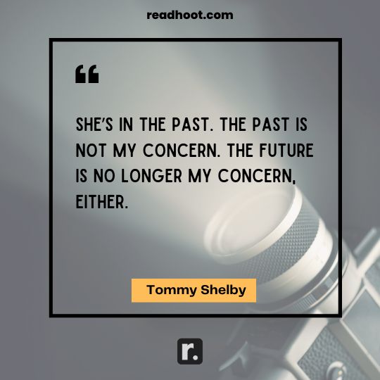 Tommy Shelby Quotes