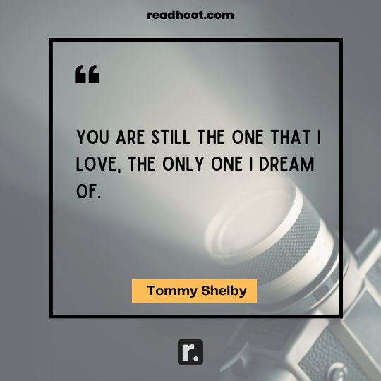 Tommy Shelby Quotes