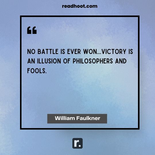 William Faulkner Quotes