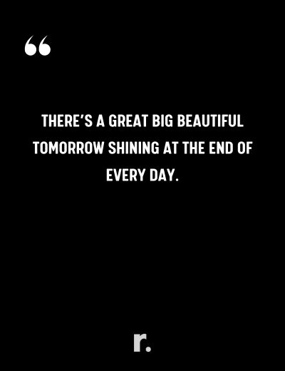 At the End of the Day Quotes