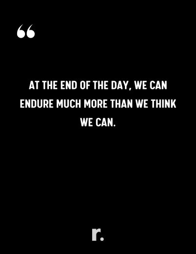 At the End of the Day Quotes