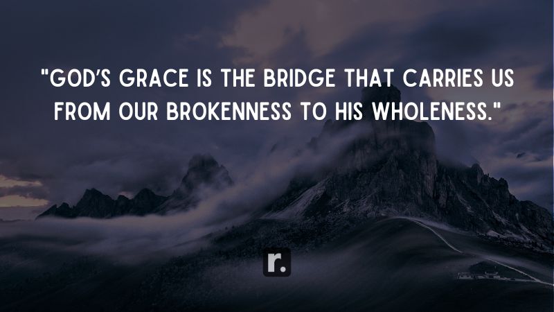 Inspiring God's Grace Quotes