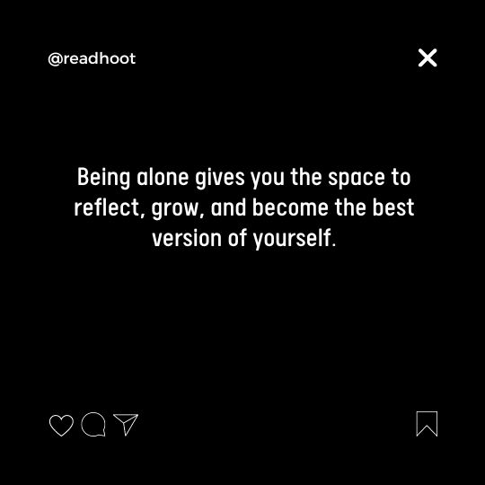 It's Better to Be Alone Quotes