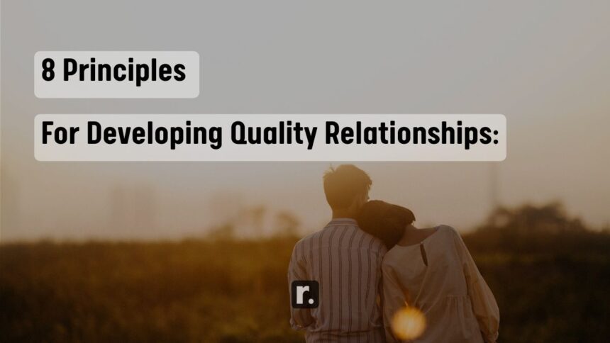 Principles for building realationship