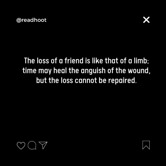 Quotes About the Loss of a Friend