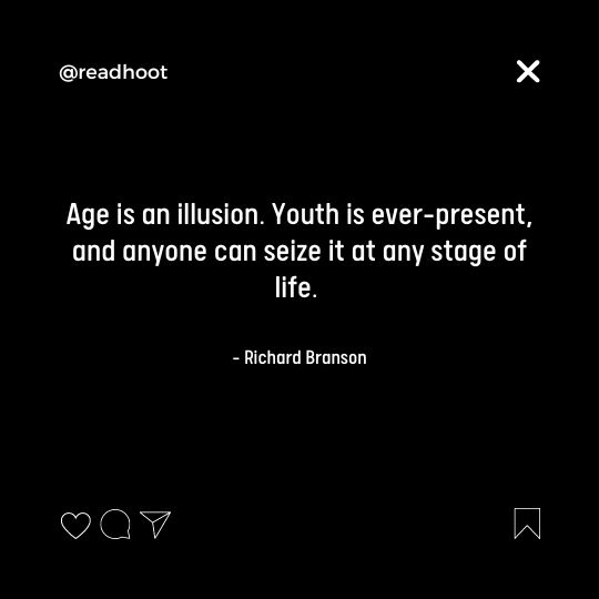 Quotes on Age is just a number