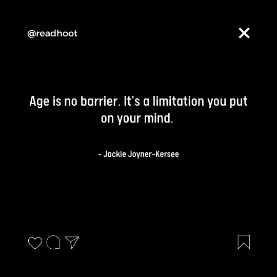 Quotes on Age is just a number