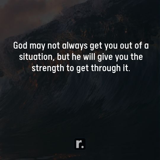 Quotes on God Give Me Strength