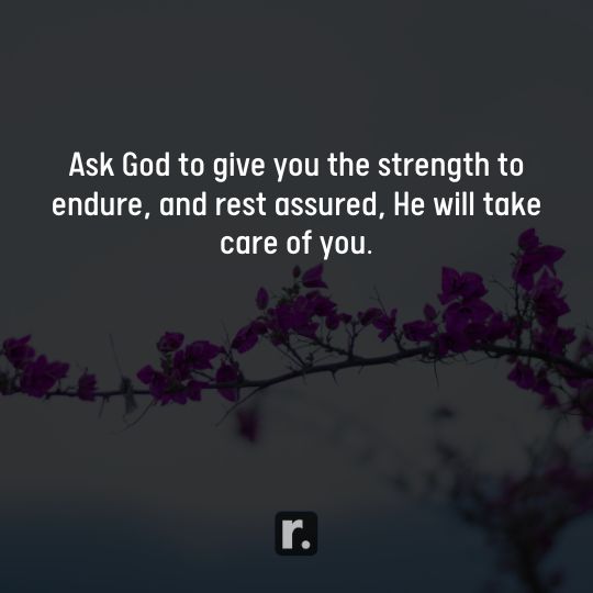 Quotes on God Give Me Strength