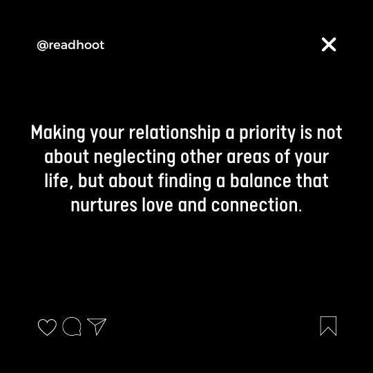 Not Feeling Like A Priority In A Relationship Quotes