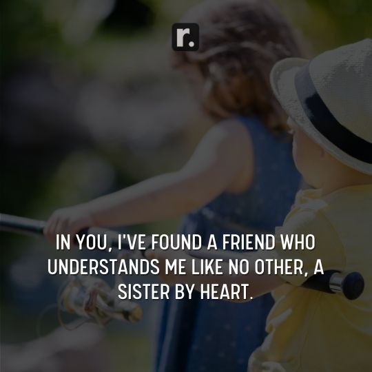 Friend Like Sister Quotes