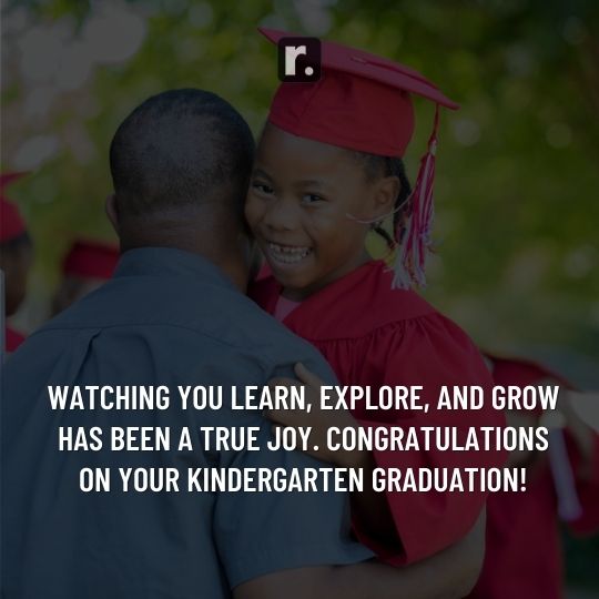 Kindergarten Graduation Quotes