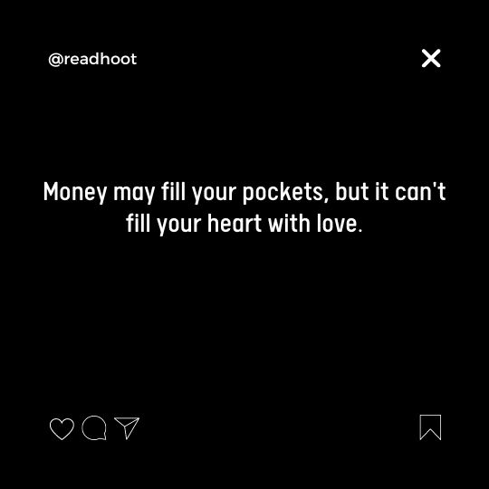 Money Spoils Relationship Quotes