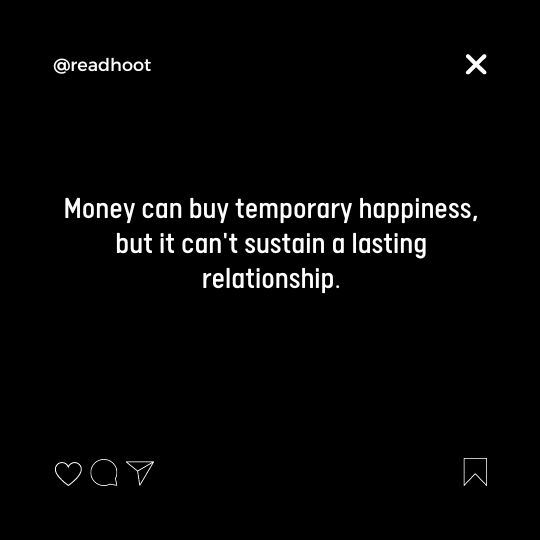 Money Spoils Relationship Quotes