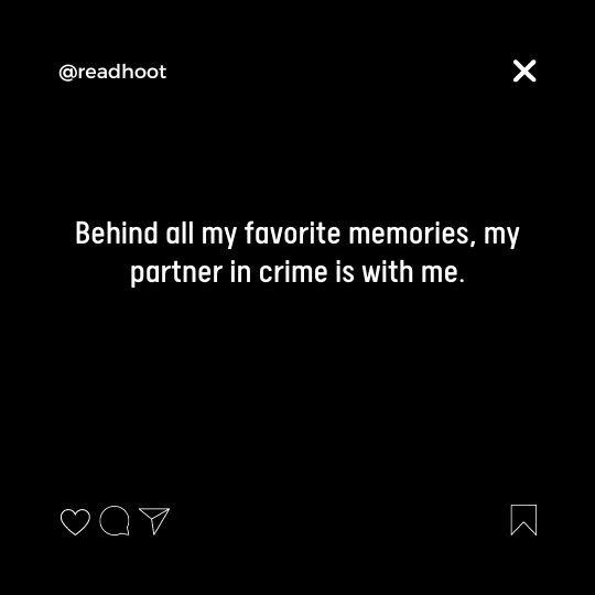 Partner in Crime Quotes