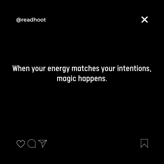 Quotes About Matching Energy