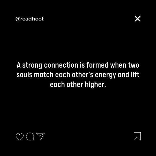 Quotes About Matching Energy In Relationship