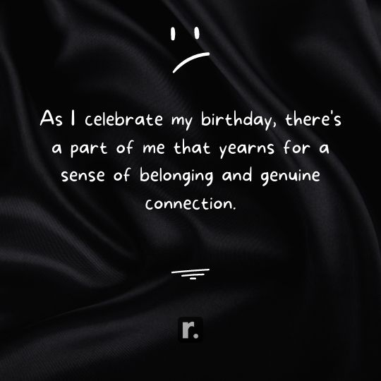 Sad Birthday Quotes wishes