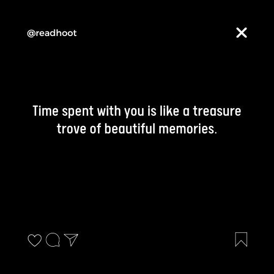 Time Spent With You Quotes