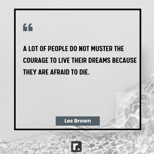 Les Brown quotes